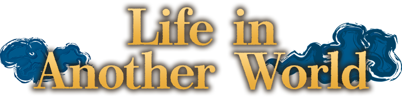 Life in Another World