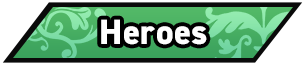 Heroes
